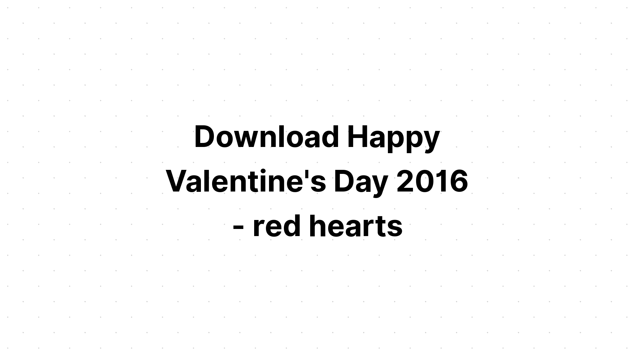 Download Heart Clipart Valentine Day Designs SVG File